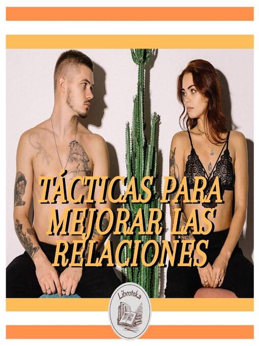 Cover image for TÁCTICAS PARA MEJORAR LAS RELACIONES